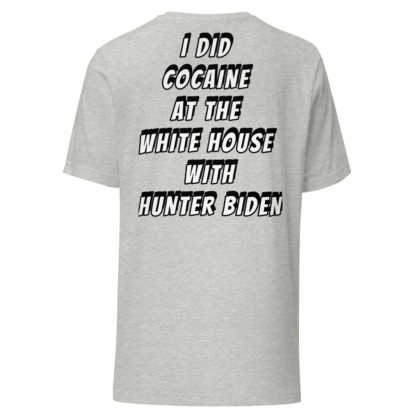 WITH Hunter Biden Design Unisex t-shirt