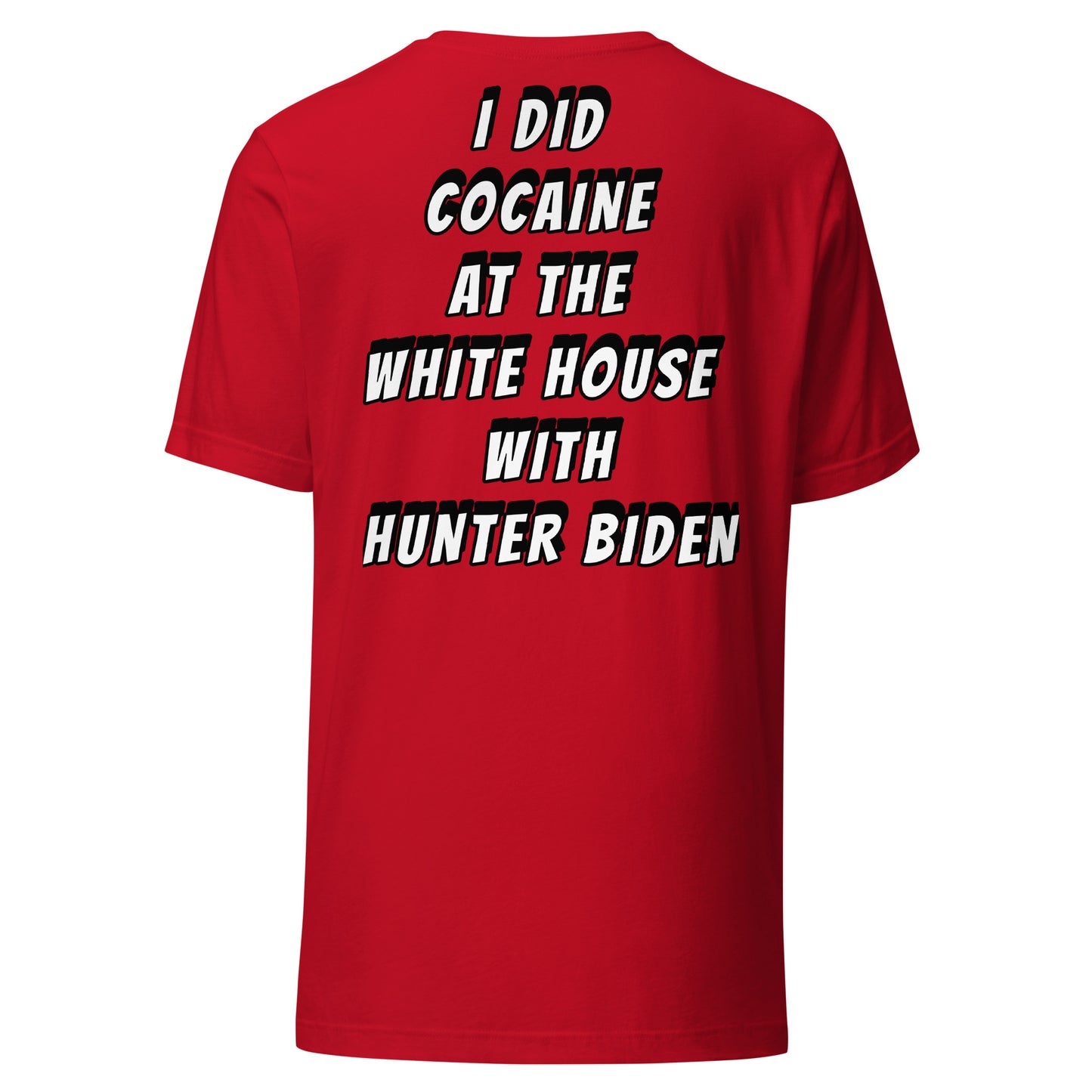 WITH Hunter Biden Design Unisex t-shirt