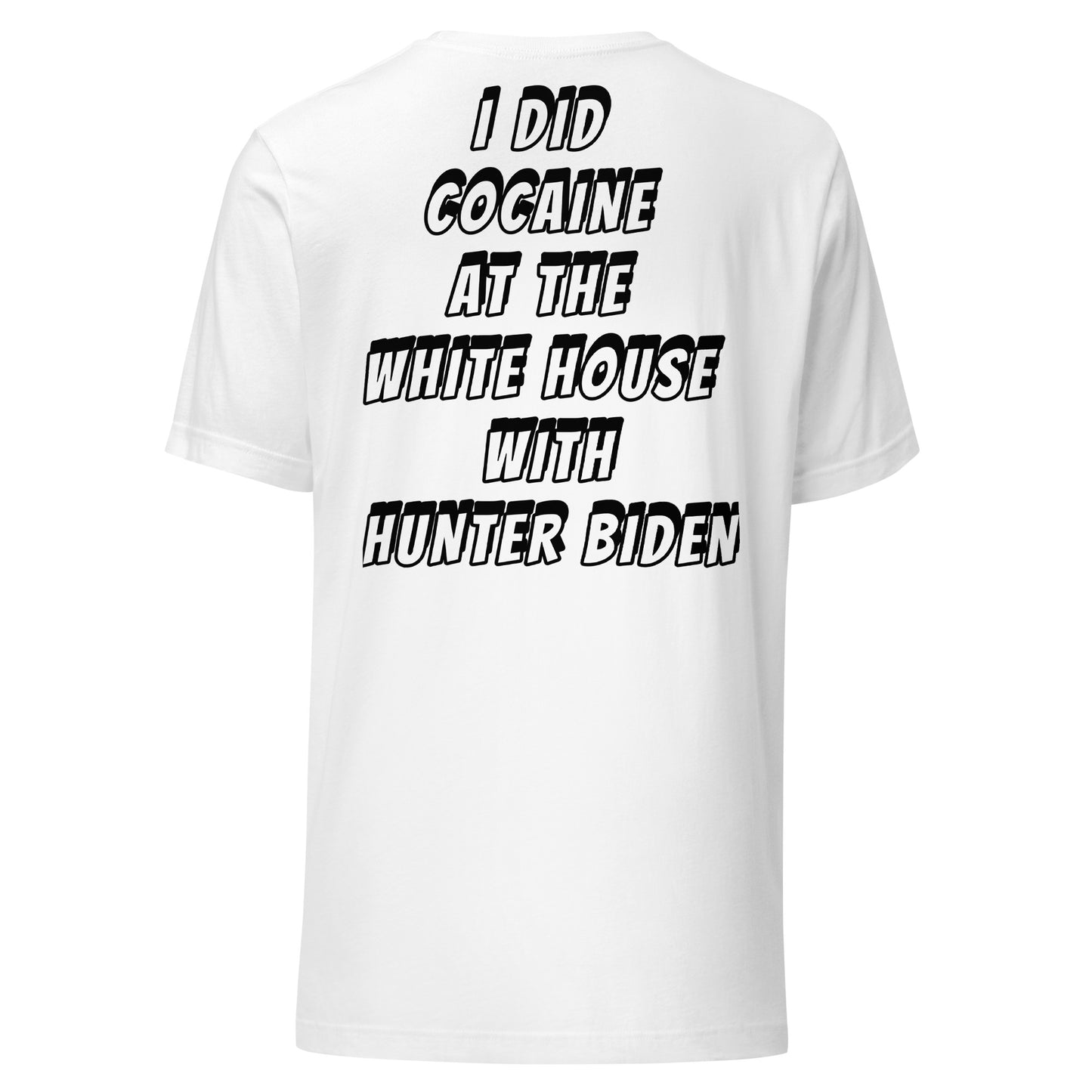 WITH Hunter Biden Design Unisex t-shirt